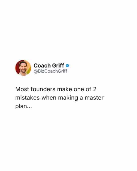 Most founders don’t have a master plan, and the ones who do often (image 2 of 4)